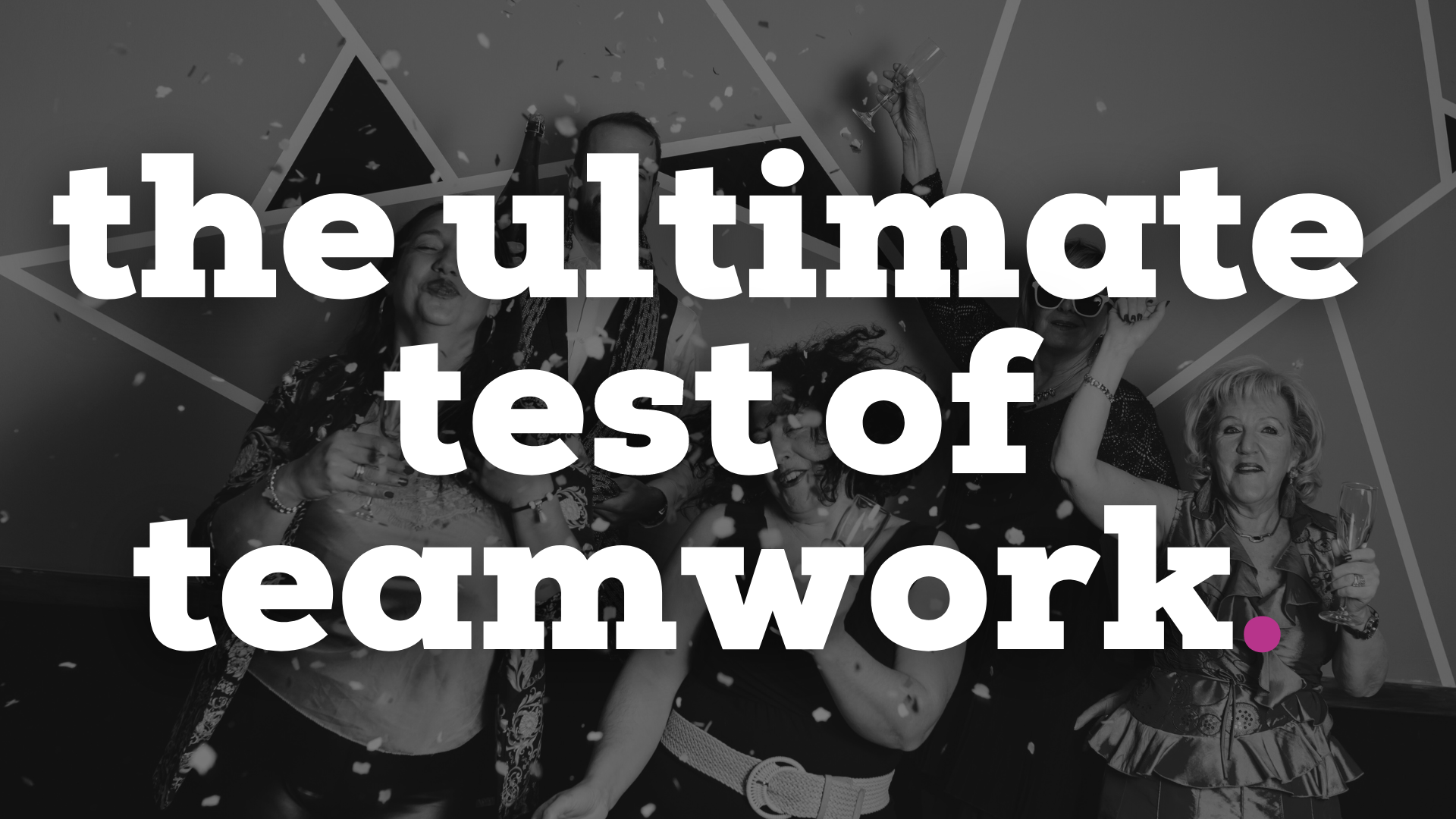 Team Building - Ultimate Test